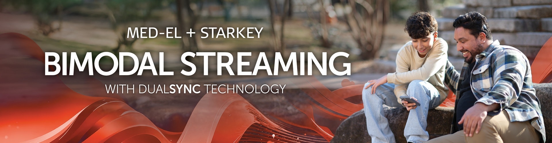 MED-EL and Starkey Bimodal Streaming with DualSync Technology